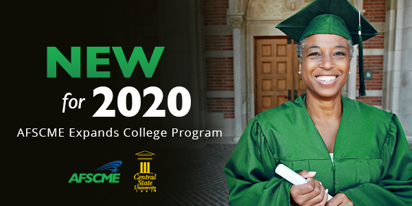 Earn A Bachelors Degree With New Afscme Benefit American Federation Of State County And Municipal Employees Afscme