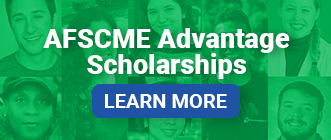 AFSCME Advantage Scholarships